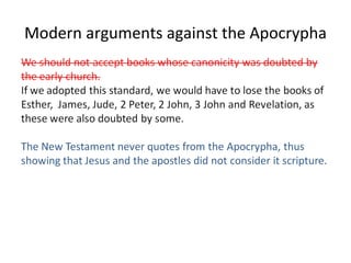 Modern arguments against the Apocrypha 