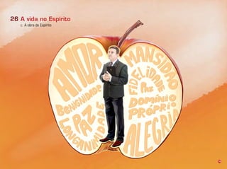 78
26
c. A obra do Espírito
 