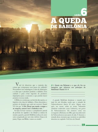 AQUEDADEBABILÔNIA
AQUEDA
DEBABILÔNIA
LIÇÃO6
 