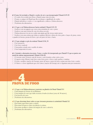 QUESTIONÁRIOS
PROVADEFOGO
LIÇÃO4
CORTEAQUICORTEAQUI
 