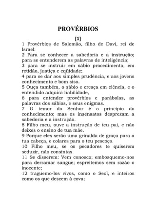 PROVÉRBIOS
A B
' -* B 0 , ) - 0
L "
+ /
! ! - 2@ /
3 ! 1 ! 0
0 4 6M /
5 ! ! ! @ 0 4 -
7 A * 0 1 @ 0
6 0
9 ! ! -* ! 1 0
! - 1 0 2
: A B * ! !
/ ! .
< 0 - ! 0
;
= 6 2 2 !
0 ! !
'? 0 ! 6
. 0
'' B " % / 6
! 2 / ! .
/
'+ 2 - - 0 B 0
6 8 - /
 