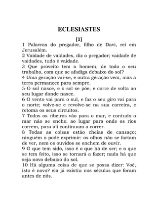 ECLESIASTES
A B
' - ! 2 0 , ) - 0
*
+ % - 0 . ! 2 / -
- 0 * -
3 J ! - 0
0 6 , 2 ; G
5 C 2 - 0 2 - 0
! ! !
7 A 0 ! 0 -
2
9 A - - ! 0 , . 2 - !
/ - - - - 0
: - ! 0
/ 2 !
0 !
< /
2 * ! ;! " ,
- 0 - -
= A 6 0 * 6 1 / 6
, 0 1 , . / 1 6
4 - ;
'? E1 2 6 ! . " % @0
* - G 41 ; * 6 ,
>
 