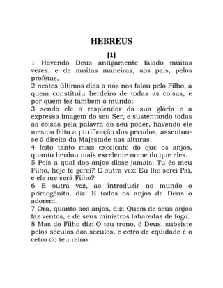 HEBREUS
A B
' E - ) 2 ,
- . 0 0 ! 0 !
! , 0
+ K > , ! 0
6 0
! 6 , . * /
3 ! 2 >
;! 2 B 0
! ! - ! 0 -
, ! , ! 0
8 I 4 0
5 , ; 6 4 0
6 ; 6
7 6 4 4 " *
0 4 2 G - ." 0
1 G
9 - .0 .
! 2@ 0 ." 4 )
: A 0 6 4 0 ." J 4
, .- 0 , 2
< I ." A 0 > ) 0
! * * 0 6M *
 