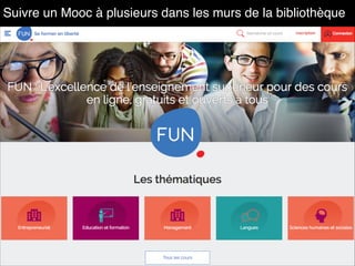 Suivre un Mooc à plusieurs dans les murs de la bibliothèque
 