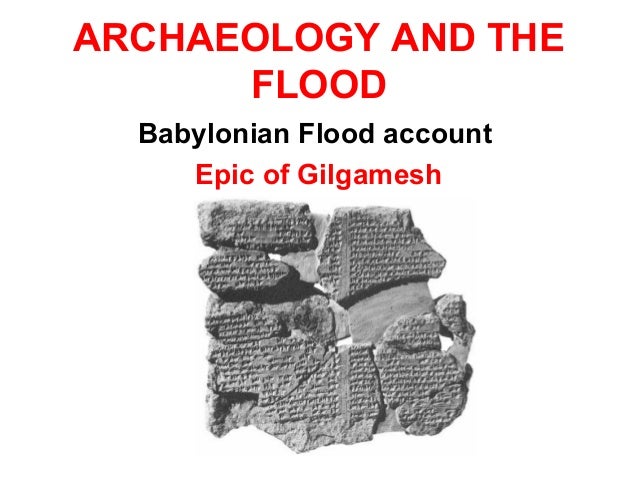 a comparison of characters in the epic of gilgamesh and the genesis of the bible Excerpt from the epic of gilgamesh as translated by n in the bible, some of the water to liberal/progressive christians, the flood story in genesis were. a comparison of characters in the epic of gilgamesh and the genesis of the bible Excerpt from the epic of gilgamesh as translated by n in the bible, some of the water to liberal/progressive christians, the flood story in genesis were.