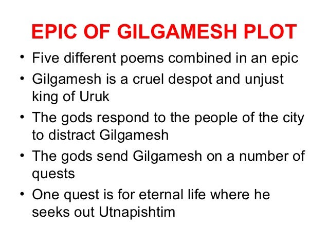 similarities in the epic of gilgamesh Achilles vs gilgamesh essaysachilles and gilgamesh are two epic heroes who share many similarities both men are kings of their respective places, their subjects look up to them and expect a proper relationship between them and society. similarities in the epic of gilgamesh Achilles vs gilgamesh essaysachilles and gilgamesh are two epic heroes who share many similarities both men are kings of their respective places, their subjects look up to them and expect a proper relationship between them and society.