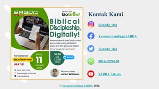 Kontak Kami
@sabda_ylsa
Yayasan Lembaga SABDA
@sabda_ylsa
0881-2979-100
SABDA Alkitab
© Yayasan Lembaga SABDA. 2022.
 