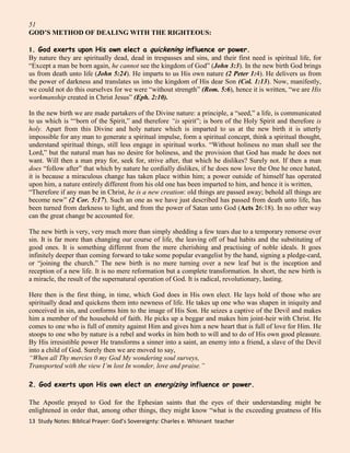  is to insist that the will of the Creator is powerless, and that the will of the creature is omnipotent. 