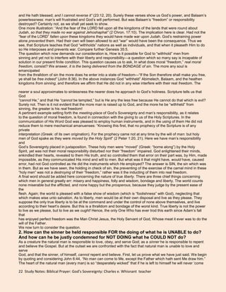 This fact is evidenced on every page of Scripture. 