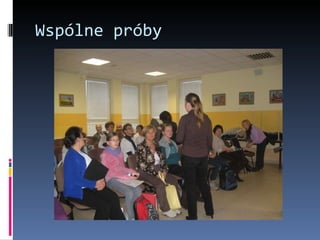 Wspólne próby 
