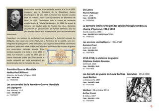 souscription assortie à une tombola, ouverte à la fin de 1925.
Inaugurée par le Président de la République Gaston
Doumergue le 20 juin 1927, la Maison des Gueules cassées
était un château, situé à une quarantaine de kilomètres de
Paris. En 1930, l'association créa le centre de recherche
maxillo-faciale, à l’hôpital Lariboisière. En 1934, fut acquis le
domaine du Coudon près de Toulon. Ces deux domaines
accueillaient les pensionnaires de manière définitive, pour les
plus atteints d'entre eux, ou temporaire, pour les convalescents
notamment.
Cependant, ces maisons ne symbolisent pas seulement la fraternité unissant les
défigurés, mais aussi une sorte d’exclusion à l’intérieur de la société, une non-
intégration d'après guerre. Cette association, qui n'a jamais demandé de subventions
publiques, après avoir lancé en lien avec les autres associations de victimes de guerre
une souscription nationale assortie d'une
tombola (appelée « la dette ») entre 1931 et
1933, fut financée à partir de 1935 par la
Loterie Nationale (créée par l'État devant le
succès remporté par cette association) qui
deviendra plus tard la Française des jeux.
Première Guerre Mondiale
Hedley Paul Willmott
Sélection du Reader's Digest, 2004
Cote : 940.4 WIL
ex. : 95060313
Les souterrains de la Première Guerre Mondiale
Eric Laforgerie
Ysec éditions, 2013
Cote : 940.48 LAF
ex. : 95078237
De Lattre
Pierre Pellissier
Perrin, 1998
Cote : 944.08 PEL
ex. : 95024246
La dernière lettre écrite par des soldats français tombés au
champ d'honneur, 1914-1918
Grand caractère, 2005
Cote : 944.081 DER GROS CARACTERES
ex. : 95067131
Les anciens combattants : 1914-1940
Antoine Prost
Gallimard, 2014
Cote : 944.081 PRO
ex. : 95077879
1914-1918, la violence de guerre
Stéphane Audoin-Rouzeau
Gallimard, 2014
Cote : 944.081 4 AUD
ex. : 95077820
Les Carnets de guerre de Louis Barthas , tonnelier : 1914-1918
Louis Barthas
La Découverte, 1997
Cote : 944.081 4 BAR
ex. : 95021300
Verdun : 24 octobre 1916
Arthur Conte
O. Orban, 1987
Cote : 944.081 4 CON
ex. : 95016945
5
 