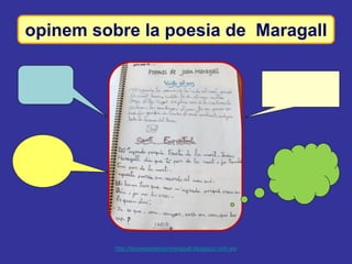 opinem sobre la poesia de Maragall




          http://lapoesiadejoanmaragall.blogspot.com.es/
 