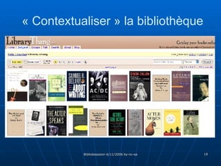« Contextualiser » la bibliothèque 
