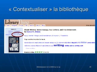 « Contextualiser » la bibliothèque 