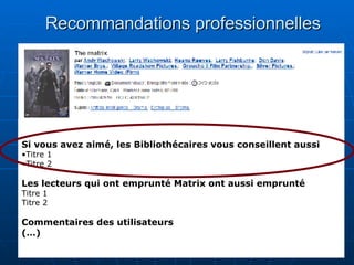 Recommandations professionnelles Si vous avez aimé, les Bibliothécaires vous conseillent aussi Titre 1 Titre 2 Les lecteurs qui ont emprunté Matrix ont aussi emprunté Titre 1 Titre 2 Commentaires des utilisateurs (…) 