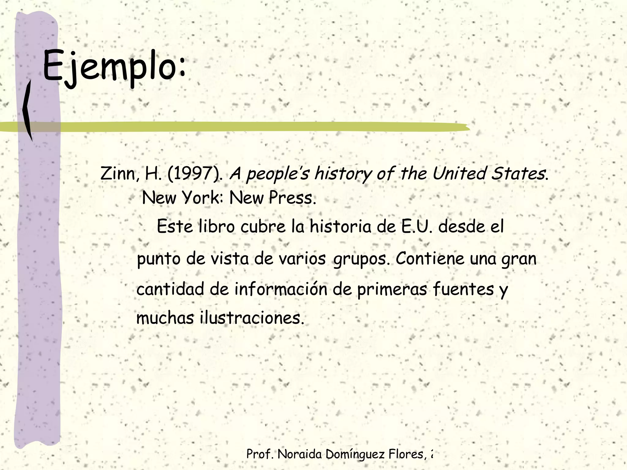 Ejemplo De Bibliografia Anotada Apa 6ta Edicion
