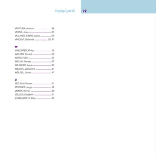 73 Índex d’autors 
Índex de títols 
 