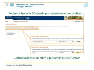 Podemos hacer la búsqueda por asignatura o por profesor……introducimos el nombre y pulsamos Buscar/Cercar
