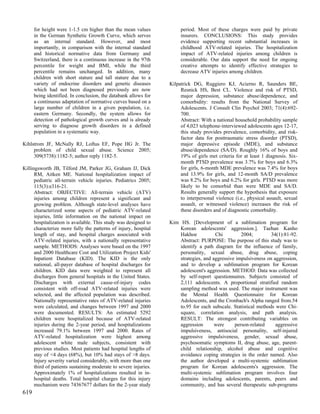 for height were 1-1.5 cm higher than the mean values             period. Most of these charges were paid by private
      in the German Synthetic Growth Curve, which serves               insurers. CONCLUSIONS: This study provides
      as an internal standard. However, and most                       evidence supporting recent substantial increases in
      importantly, in comparison with the internal standard            childhood ATV-related injuries. The hospitalization
      and historical normative data from Germany and                   impact of ATV-related injuries among children is
      Switzerland, there is a continuous increase in the 97th          considerable. Our data support the need for ongoing
      percentile for weight and BMI, while the third                   creative attempts to identify effective strategies to
      percentile remains unchanged. In addition, many                  decrease ATV injuries among children.
      children with short stature and tall stature due to a
      variety of endocrine disorders and genetic diseases         Kilpatrick DG, Ruggiero KJ, Acierno R, Saunders BE,
      which had not been diagnosed previously are now                  Resnick HS, Best CL. Violence and risk of PTSD,
      being identified. In conclusion, the databank allows for         major depression, substance abuse/dependence, and
      a continuous adaptation of normative curves based on a           comorbidity: results from the National Survey of
      large number of children in a given population, i.e.             Adolescents. J Consult Clin Psychol 2003; 71(4):692-
      eastern Germany. Secondly, the system allows for                 700.
      detection of pathological growth curves and is already           Abstract: With a national household probability sample
      serving to diagnose growth disorders in a defined                of 4,023 telephone-interviewed adolescents ages 12-17,
      population in a systematic way.                                  this study provides prevalence, comorbidity, and risk-
                                                                       factor data for posttraumatic stress disorder (PTSD),
Kihlstrom JF, McNally RJ, Loftus EF, Pope HG Jr. The                   major depressive episode (MDE), and substance
     problem of child sexual abuse. Science 2005;                      abuse/dependence (SA/D). Roughly 16% of boys and
     309(5738):1182-5; author reply 1182-5.                            19% of girls met criteria for at least 1 diagnosis. Six-
                                                                       month PTSD prevalence was 3.7% for boys and 6.3%
Killingsworth JB, Tilford JM, Parker JG, Graham JJ, Dick               for girls, 6-month MDE prevalence was 7.4% for boys
      RM, Aitken ME. National hospitalization impact of                and 13.9% for girls, and 12-month SA/D prevalence
      pediatric all-terrain vehicle injuries. Pediatrics 2005;         was 8.2% for boys and 6.2% for girls. PTSD was more
      115(3):e316-21.                                                  likely to be comorbid than were MDE and SA/D.
      Abstract: OBJECTIVE: All-terrain vehicle (ATV)                   Results generally support the hypothesis that exposure
      injuries among children represent a significant and              to interpersonal violence (i.e., physical assault, sexual
      growing problem. Although state-level analyses have              assault, or witnessed violence) increases the risk of
      characterized some aspects of pediatric ATV-related              these disorders and of diagnostic comorbidity.
      injuries, little information on the national impact on
      hospitalization is available. This study was designed to    Kim HS. [Development of a sublimation program for
      characterize more fully the patterns of injury, hospital        Korean adolescents' aggression.]. Taehan Kanho
      length of stay, and hospital charges associated with            Hakhoe           Chi         2004;         34(1):81-92.
      ATV-related injuries, with a nationally representative          Abstract: PURPOSE: The purpose of this study was to
      sample. METHODS: Analyses were based on the 1997                identify a path diagram for the influence of family,
      and 2000 Healthcare Cost and Utilization Project Kids'          personality, sexual abuse, drug abuse, coping
      Inpatient Database (KID). The KID is the only                   strategies, and aggressive impulsiveness on aggression,
      national, all-payer database of hospital discharges for         and to develop a sublimation program for Korean
      children. KID data were weighted to represent all               adolescent's aggression. METHOD: Data was collected
      discharges from general hospitals in the United States.         by self-report questionnaires. Subjects consisted of
      Discharges with external cause-of-injury codes                  2,111 adolescents. A proportional stratified random
      consistent with off-road ATV-related injuries were              sampling method was used. The major instrument was
      selected, and the affected population was described.            the Mental Health Questionnaire for Korean
      Nationally representative rates of ATV-related injuries         Adolescents, and the Cronbach's Alpha ranged from.54
      were calculated, and changes between 1997 and 2000              to.95 for each subscale. Statistical methods were Chi-
      were documented. RESULTS: An estimated 5292                     square, correlation analysis, and path analysis.
      children were hospitalized because of ATV-related               RESULT: The strongest contributing variables on
      injuries during the 2-year period, and hospitalizations         aggression       were     person-related     aggressive
      increased 79.1% between 1997 and 2000. Rates of                 impulsiveness, antisocial personality, self-injured
      ATV-related hospitalization were highest among                  aggressive impulsiveness, gender, sexual abuse,
      adolescent white male subjects, consistent with                 psychosomatic symptoms II, drug abuse, age, parent-
      previous studies. Most patients had hospital lengths of         child relationship, alcohol abuse and cognitive
      stay of <4 days (68%), but 10% had stays of >8 days.            avoidance coping strategies in the order named. Also
      Injury severity varied considerably, with more than one         the author developed a multi-systemic sublimation
      third of patients sustaining moderate to severe injuries.       program for Korean adolescents's aggression. The
      Approximately 1% of hospitalizations resulted in in-            multi-systemic sublimation program involves four
      hospital deaths. Total hospital charges for this injury         domains including adolescents, parents, peers and
      mechanism were 74367677 dollars for the 2-year study            community, and has several therapeutic sub-programs
619
 