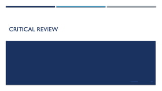 13/10/2024 69
CRITICAL REVIEW
 