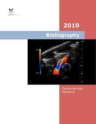 2010
Bibliography




     Cardiovascular
     Research
 