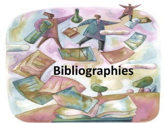 Bibliographies

 