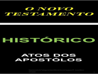 Departamento de Teologia da Assembléia de Deus de Caçapava-SP - Curso Básico
CETADEB 23
 