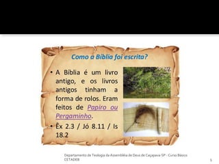 Departamento de Teologia da Assembléia de Deus de Caçapava-SP - Curso Básico
CETADEB 5
 