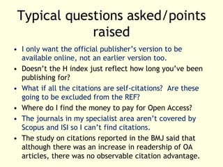 What next?Why introduce these sessions?Original driver was the Research Excellence Framework