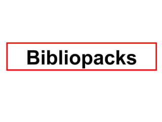 Bibliopacks
 