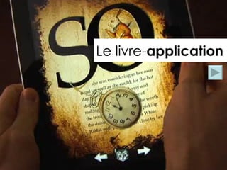 Le livre-application
 