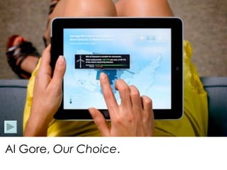 Al Gore, Our Choice.
 