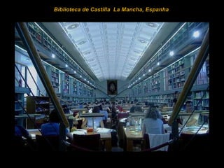 Biblioteca de Castilla  La Mancha, Espanha  