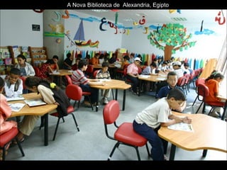 A Nova Biblioteca de  Alexandria, Egipto 