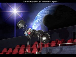 A Nova Biblioteca de  Alexandria, Egipto 
