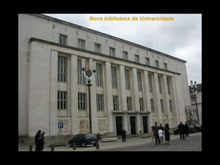 Nova biblioteca da Universidade  