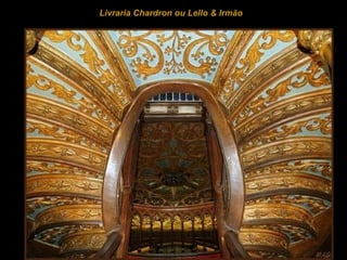 Livraria  Chardron ou Lello & Irmão  