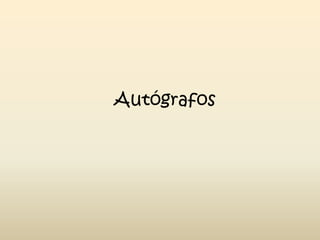 Autógrafos