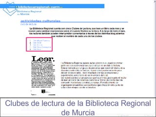 Clubes de lectura de la Biblioteca Regional de Murcia 