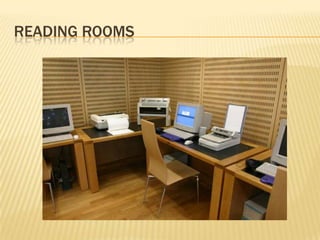 READING ROOMS