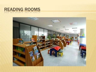 READING ROOMS