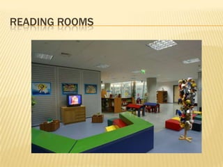 READING ROOMS