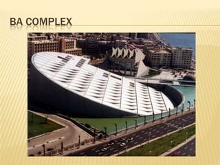 BA COMPLEX