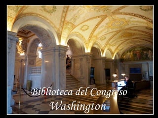 Biblioteca del Congreso
Washington
 