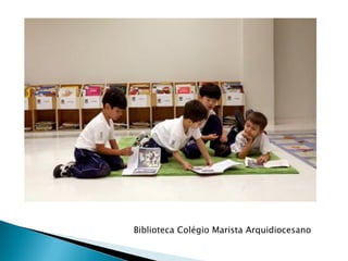 Biblioteca Colégio Marista Arquidiocesano
 