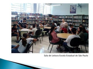 Sala de Leitura Escola Estadual de São Paulo
 