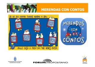 MERENDAS CON CONTOS
 