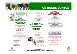 OS NOSOS CONTOS
 