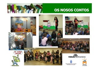 OS NOSOS CONTOS
 