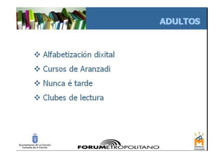Biblioteca forum metropoliano, actividades y programas